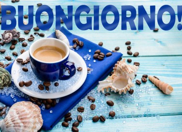 buongiorno estivo con caffè, buongiorno estivo, buongiorno caffè