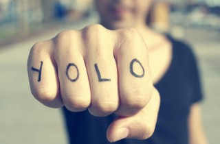 You only live once, la filosofia del carpe diem