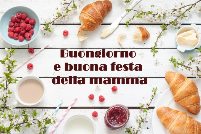 buongiorno buona festa della mamma 2022 immagini, buongiorno buona festa della mamma, festa della mamma 2022