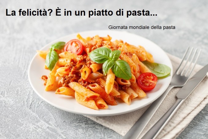 giornata mondiale pasta 2022 immagini con frasi, giornata mondiale pasta 2022